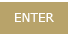 Enter