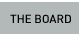 The Board